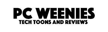PC WEENIES: Tech Toons and Reviews